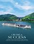 CRUISE to SUCCESS A GUIDE TO SELLING CRYSTAL RIVER CRUISES WHERE TRUE LUXURY MEETS EUROPE'S GREATEST RIVERS