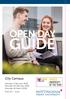 OPEN DAY GUIDE. City Campus. Saturday 3 February 2018 Saturday 24 February 2018 Saturday 24 March am 3 pm