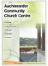 Auchterarder Community Church Centre A stunning conference venue in the heart of beautiful Perthshire