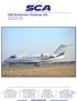 2009 Bombardier Challenger 605 Serial Number: 5805 Registration: LV-CCW