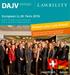 DAJV. European LL.M. Fairs Present your Law School. June 15 16, 2016 // Zurich, Switzerland June 17 18, 2016 // Cologne, Germany