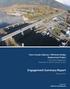Engagement Summary Report. Trans-Canada Highway 1 RW Bruhn Bridge Replacement Project. Community Engagement November 15, 2016 to January 15, 2017