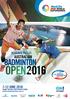 AUSTRALIAN 7-12 JUNE 2016 SYDNEY OLYMPIC PARK SPORTS CENTRE. australianbadmintonopen.com.au