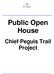 Public Open House. Chief Peguis Trail Project