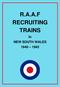 R.A.A.F RECRUITING TRAINS. In NEW SOUTH WALES