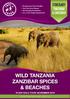 WILD TANZANIA ZANZIBAR SPICES & BEACHES