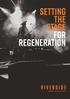 SETTING THE STAGE FOR REGENERATION