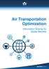 Air Transportation Optimization. Information Sharing for Global Benefits