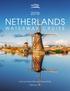 NETHERLANDS WATERWAY CRUISE. with tour hosts Henk and Thressa Witte Sailing no. 35