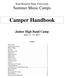Sam Houston State University Summer Music Camps. Camper Handbook. Junior High Band Camp June 11-15, Contents