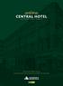 CENTRAL HOTEL. FOR SALE BY PUBLIC TENDER Exceptional opportunity to acquire a prime Dublin city centre hotel