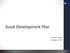 Asset Development Plan. progress report December 2014