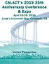 CALACT s th Anniversary Conference & Expo April 23-26, 2019 Loew s Coronado Bay, Coronado, CA