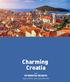Charming Croatia 07 NIGHTS/ 08 DAYS. Zagreb, Plitvice, Zadar, Split, Dubrovnik