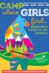 amp find... where girls independence. friends. fun. dirt. adventure. GIRLSCOUTSHCC.ORG/CAMP REGISTRATION OPENS FEBRUARY 1!