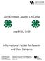 2019 Trimble County 4-H Camp. July 8-12, Informational Packet for Parents and their Campers.
