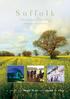 Suffolk. Town and Country. a guide for things to do and places to stay. Holiday Guide 2012