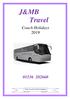 Coach Holidays J&MB Travel. Your Local Coach Company