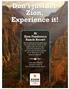 Don t just see Zion, Experience it!