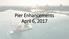 Pier Enhancements April 6, 2017