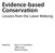 Evidence-based Conservation