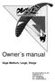 Owner s manual. Saga Medium, Large, Xlarge !#$%&'!(#()*+,+-)