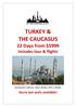 TURKEY & THE CAUCASUS