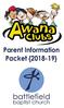 Allow me to share with you some things we need from you, the parent, and things your child will need with them each night of Awana: