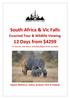 South Africa & Vic Falls. 12 Days from $4299