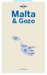 Malta. & Gozo. Brett Atkinson. Lonely Planet Publications Pty Ltd. Gozo & Comino p127. Northern Malta p85. Sliema, St Julian's & Paceville p76