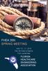 FHEA 35th. MAY 15-17, 2019 Pier 66 Hotel & Marina Fort Lauderdale FLORIDA HEALTHCARE ENGINEERING ASSOCIATION