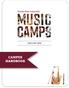 Most Asked Questions WELCOME TO THE 2019 MUSIC CAMPS