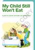 My Child Still Won t Eat. A guide for parents and health care professionals SAMPLE COPY