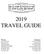 2019 TRAVEL GUIDE. (Until 5/12/2019) (After 5/12/2019)