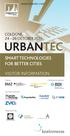 UrbanTec SMART TECHNOLOGIES FOR BETTER CITIES VISITOR INFORMATION COLOGNE, OCTOBER Conference partner.