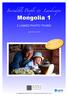 Mongolia 1. Incredible People & Landscapes 2 LINKED PHOTO TOURS. June 6/16, Celebrating 27 years of incredible photo adventures!