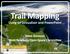 Trail Mapping. Using GPSVisualizer and PowerPoint. Steve Greason, West Newbury Open Space Committee