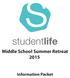 Middle School Summer Retreat 2015