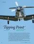 Tipping Point. The outside air was cold enough to cause water dissolved in the Pilatus PC-12/45 s Jet-A. Coverstory. An icing-induced fuel imbalance