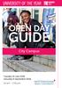 OPEN DAY GUIDE. City Campus. Tuesday 10 July 2018 Saturday 8 September am 3.30 pm