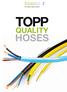 Your Expert in Plastic Extrusion QUALITY HOSES