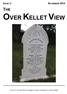 ISSUE 72 NOVEMBER 2014 THE OVER KELLET VIEW. Price 1.00 (but free of charge to every household in Over Kellet)