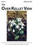 ISSUE 74 FEBRUARY 2015 THE OVER KELLET VIEW. Price 1.00 (but free of charge to every household in Over Kellet)