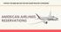 CONTACT ON (888) FOR ANY QUERY RELATED TO BOOKING AMERICAN AIRLINES RESERVATIONS
